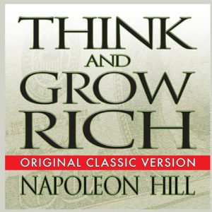 Think and Grow Rich
