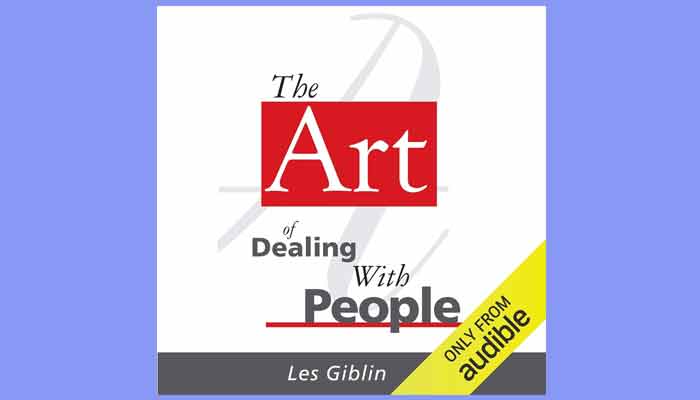 The Art of Dealing with People