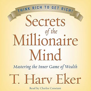 Secrets of the Millionaire Mind