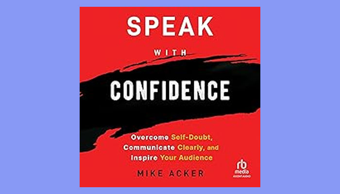 Speak with confidence