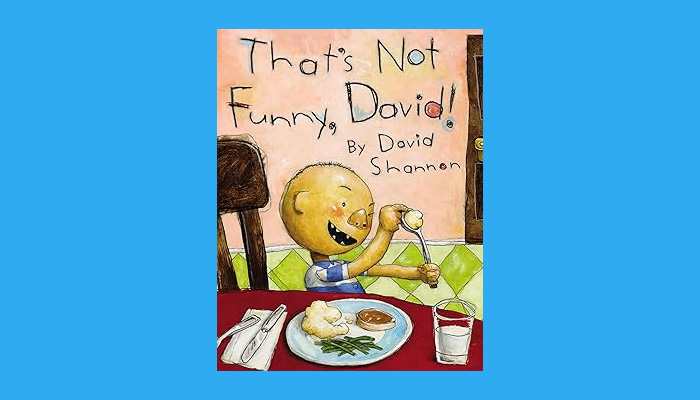 That's Not Funny, David! 