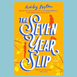 Booktok books : The Seven Year Slip