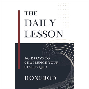 The Daily Lesson: 366 Essays to Challenge Your Status Quo