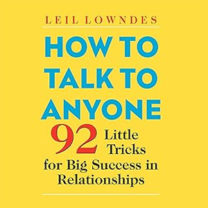 how to talk to anyone