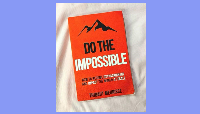 Do the Impossible: How to Become Extraordinary and Impact the World at Scale