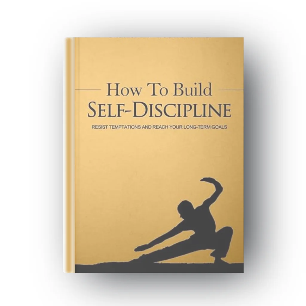 How to Build Self-Discipline by Martin Meadows