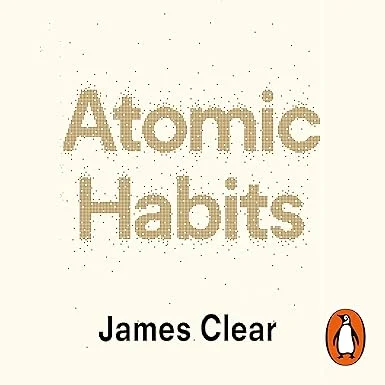 Atomic Habits by James Clear