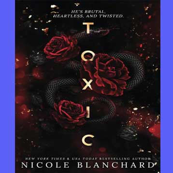 Toxic: A Dark Romance