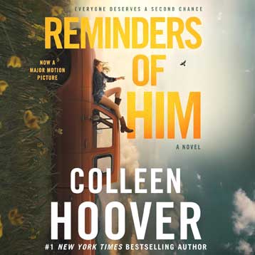 Reminders of Him: A Novel